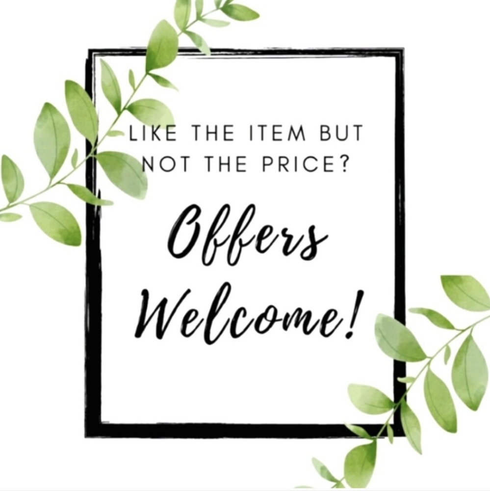 offers are always welcome!!